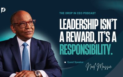 Thumbnail for the podcast of Drop In CEO with Deb Coviello and Noel Massie that says "Leadership Isn't A Reward, It's a Responsibility"